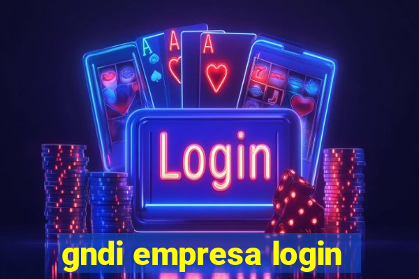 gndi empresa login